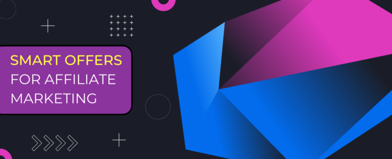 Screenshot of a Smart Offer feature in an affiliate marketing dashboard. 
