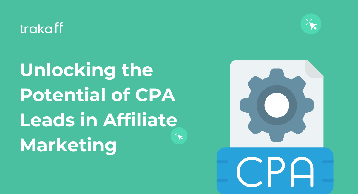 A digital marketer unlocking the potential of CPA leads to boost earnings in affiliate marketing. 